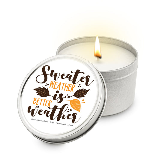 Sweater Weather Is Better Weather 5.5 oz Soy Blend Travel Candle Tin